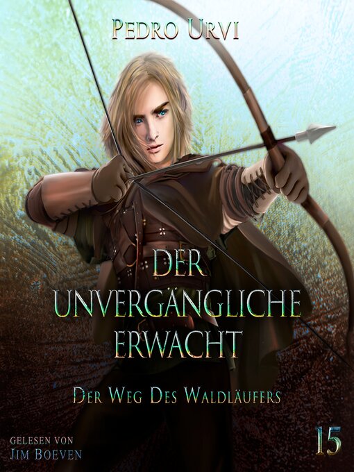 Title details for Der Unvergängliche erwacht by Pedro Urvi - Available